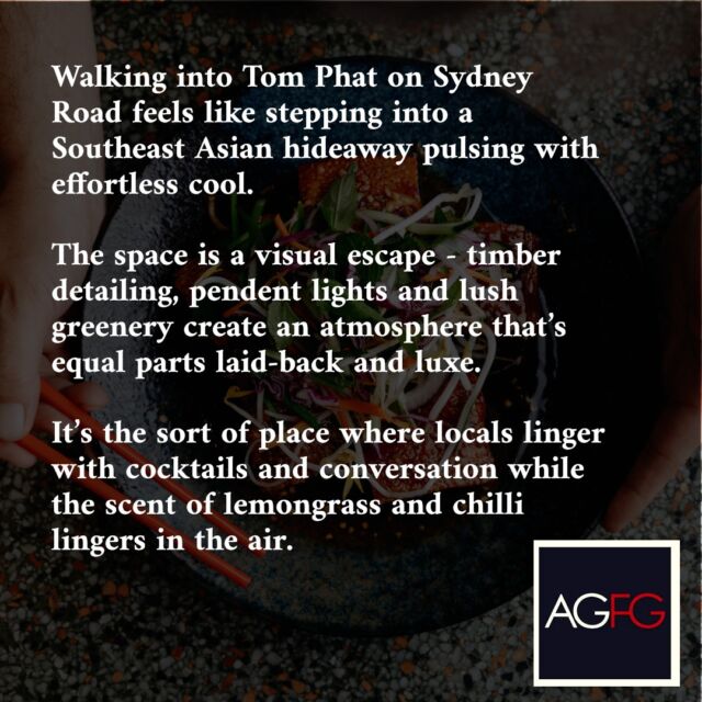 Big thanks to @ausgoodfood for the kind words 🙌

"Walking into Tom Phat feels like stepping into a Southeast Asian hideaway pulsing with effortless cool..." 🌿🍸🌶️

Link in bio

Come see (and taste) it for yourself — cocktails, conversation, and seriously addictive flavours await.

#TomPhat #SydneyRoadEats #BrunswickEats #MelbourneFoodie #SydneyRoad #AsianFusion #BrunswickNights #MelbourneEats #MelbourneDrinks #Brunswick #EatLocal #EatingMelbourne #Eats #SouthEastAsianFlavours #MelbourneDinner #MelbourneFoodie #BrunswickEats